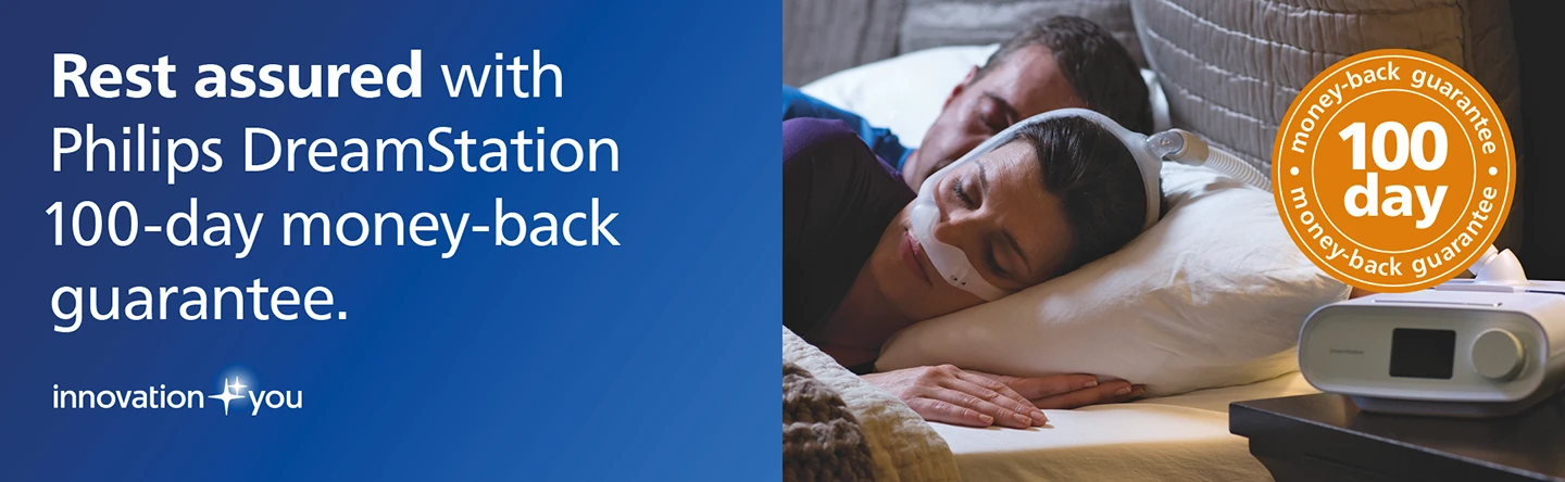 Philips DreamStation 100 Day Money Back Guarantee